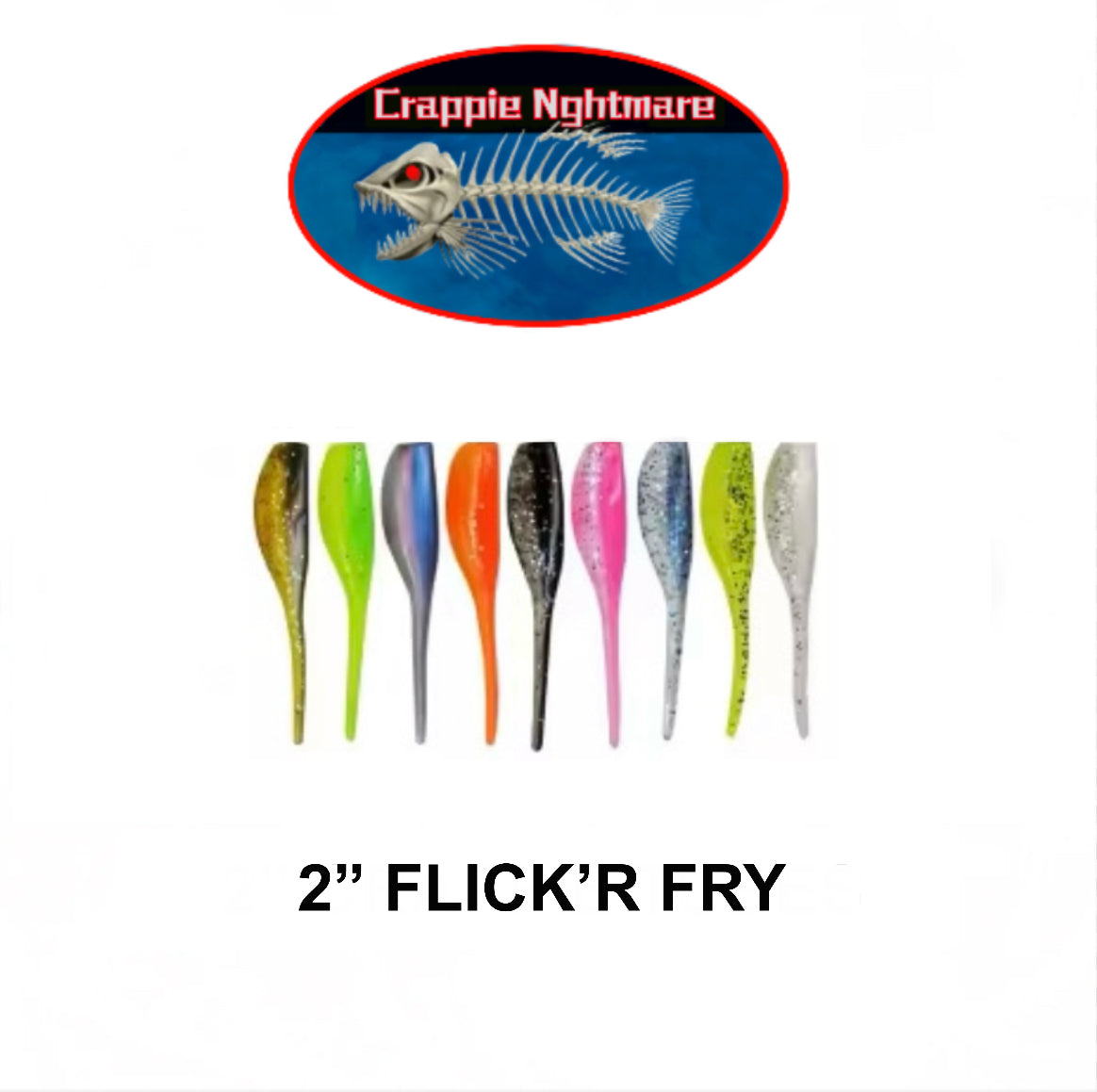 C.N 2” FLICK’R FRY